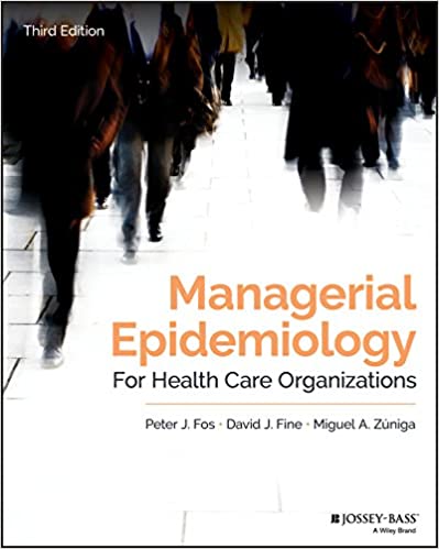 Managerial Epidemiology for Health Care Organizations - Original PDF